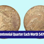 Rare Bicentennial Quarter Each Worth $470 Million